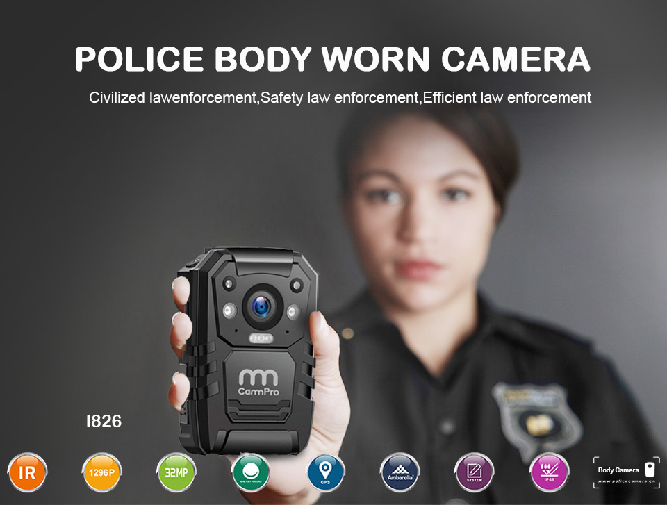 I826 Police Camera Manufacturer, Body Worn Camera Factory OEM ODM CammPro